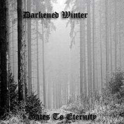 Darkened Winter : Gates to Eternity
